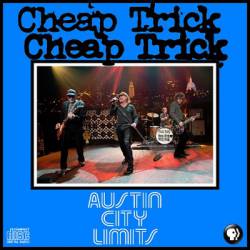 Cheap Trick : Austin City Limits
